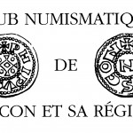 Prochaine réunion du Club Numismatique de Mâcon